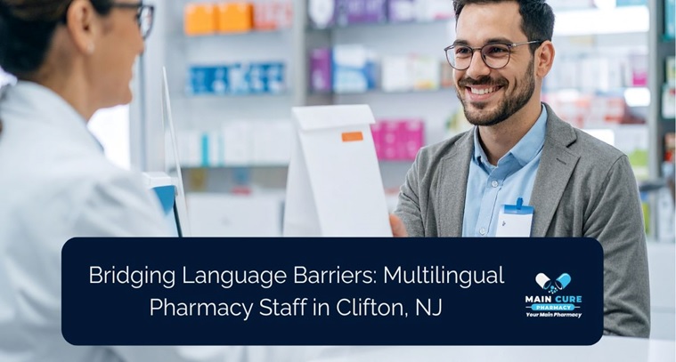 Bridging Language Barriers: Multilingual Pharmacy Staff in Clifton,&nbsp;NJ